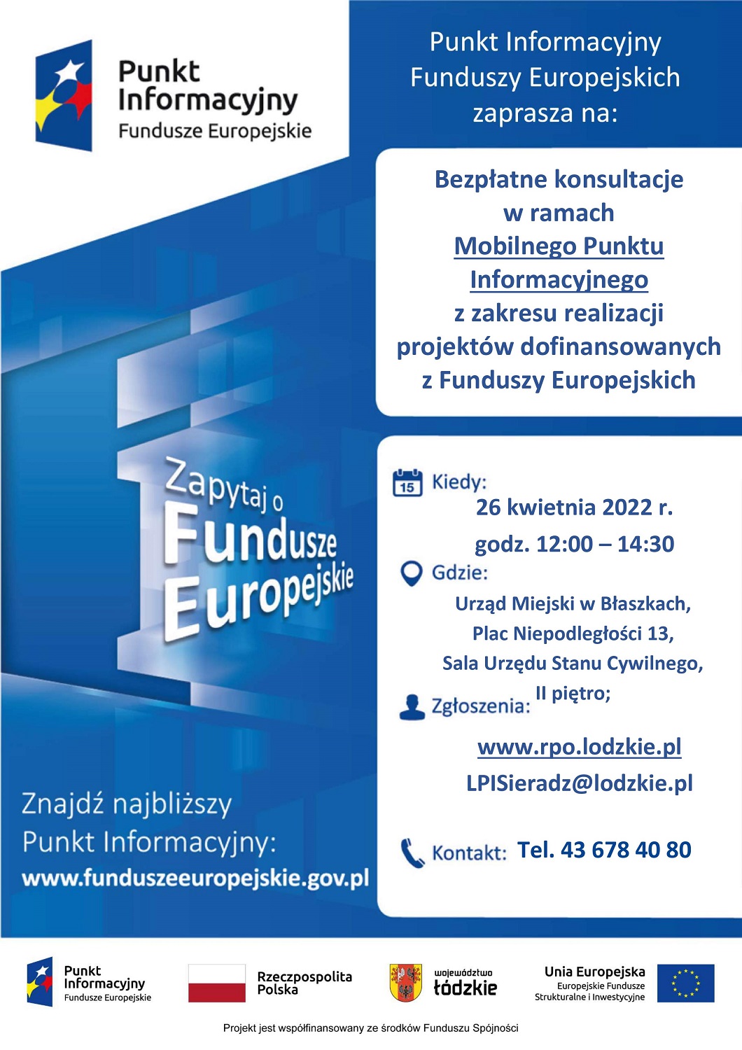Plakat dotyczący bezpłatnych konsultacji  w ramach  Mobilnego Punktu Informacyjnego z zakresu realizacji projektów dofinansowanych z Funduszy Europejskich 