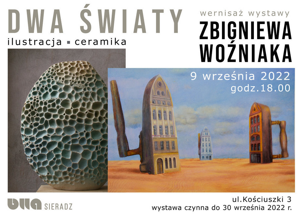 Plakat - Dwa Światy - wernisaż Zbigniewa Woźniaka