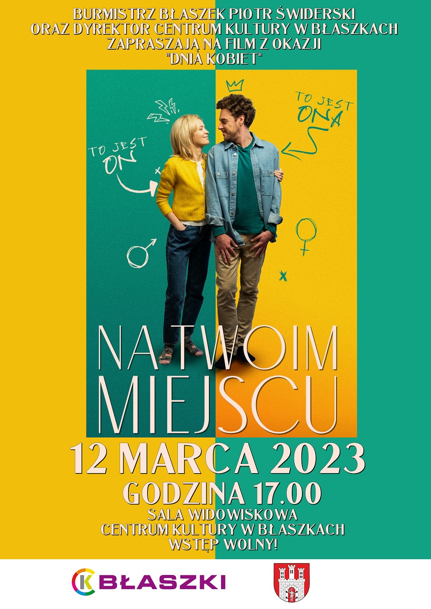 Plakat informacyjny - film z okazji Dnia Kobiet w CK Błaszki w dn. 12.03.2023 r. o godz. 17.00