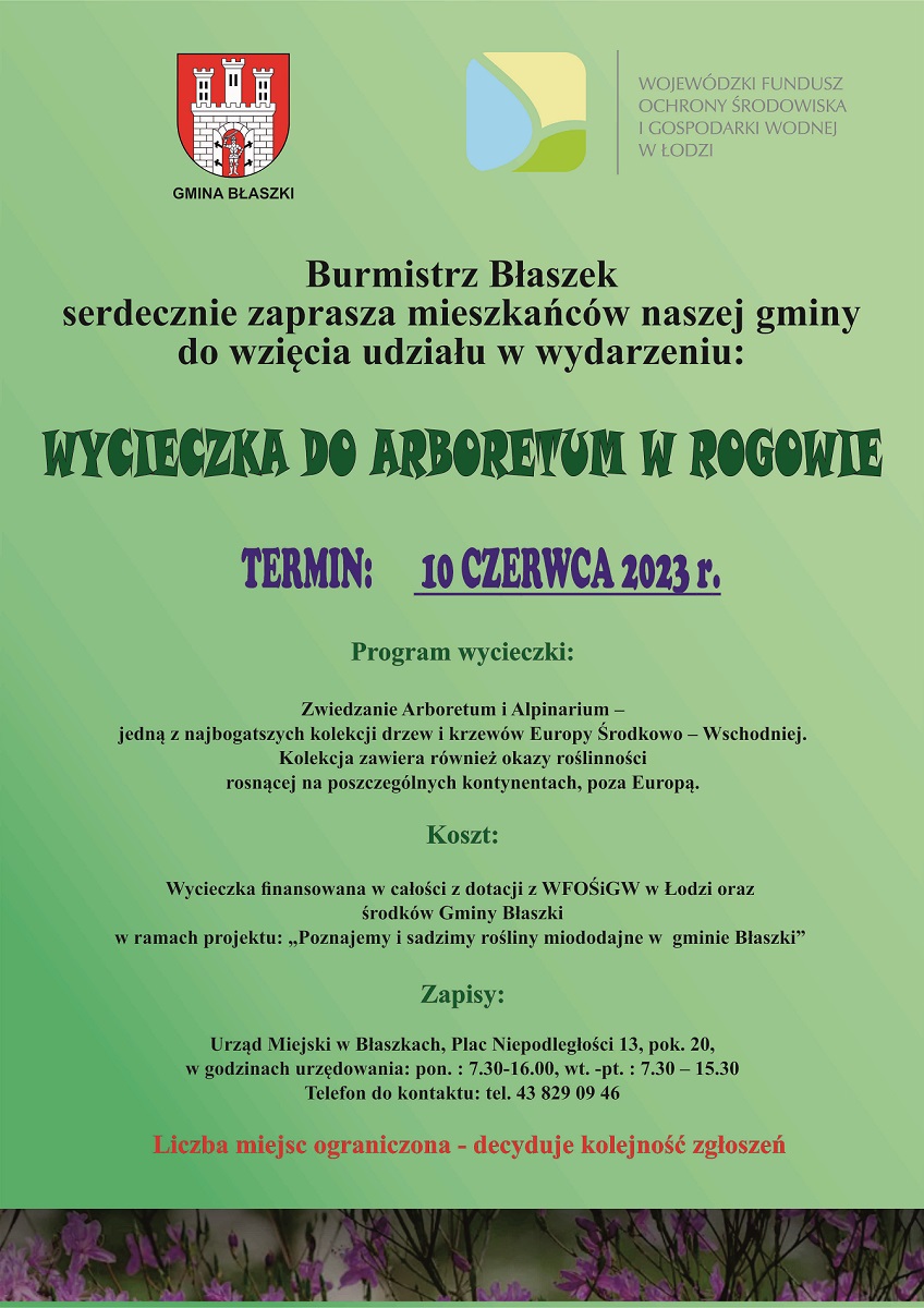 Plakat informacyjny o wycieczce do arboretum w Rogowie 10 czerwca 2023 r.